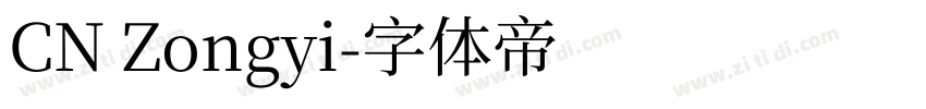 CN Zongyi字体转换